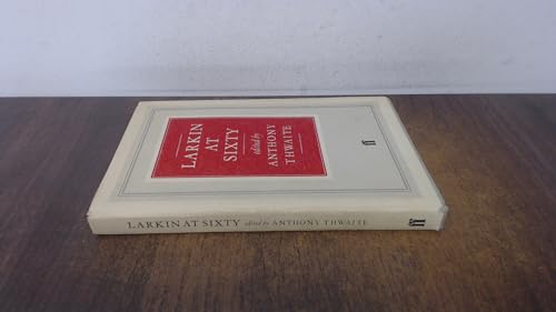Larkin at Sixty