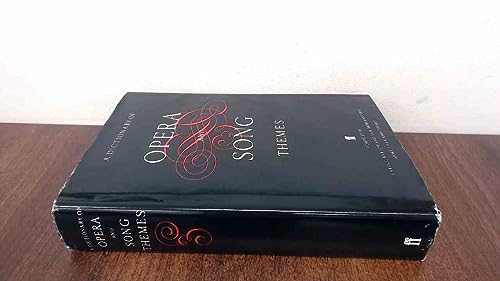 Dictionary of Opera and Song Themes