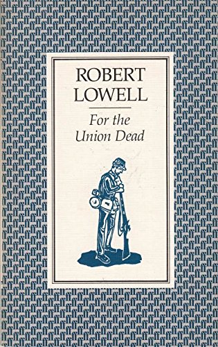 For the Union Dead