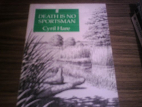 Death is No Sportsman
