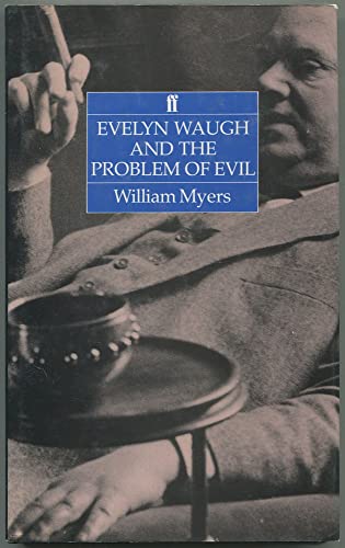 Evelyn Waugh and the Problem of Evil