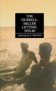 Durrell/Miller Letters 1935-1980 