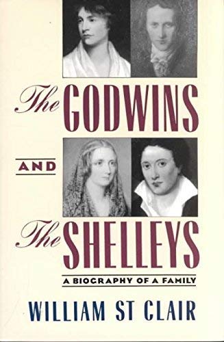 The Godwins & the Shelleys: the Biograph