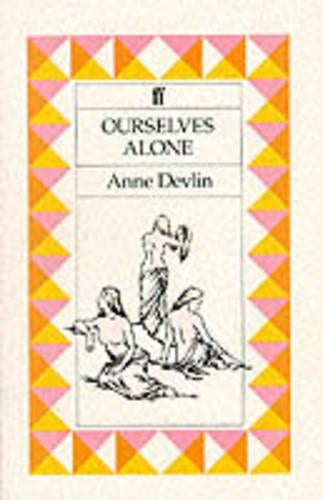 Ourselves Alone