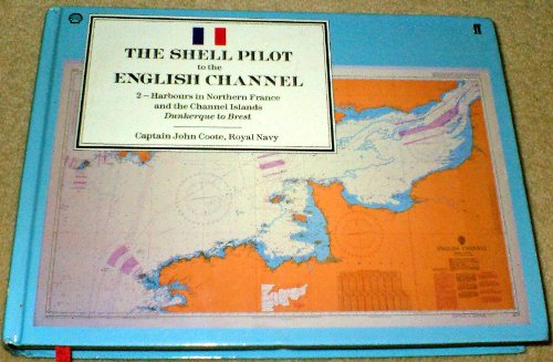 The Shell Pilot to the English Channel