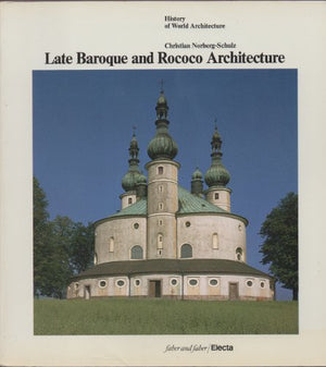 Late Baroque and Rococo Architecture