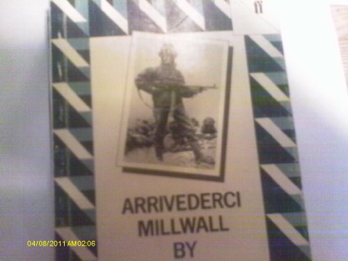 Arrivederci Millwall