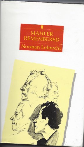 Mahler Remembered