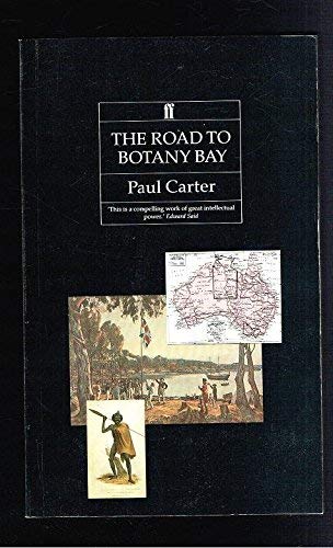 The Road to Botany Bay