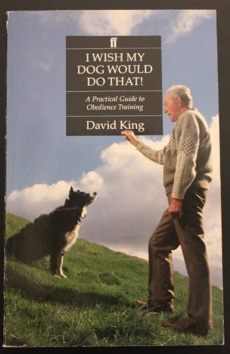 I Wish My Dog Would Do That