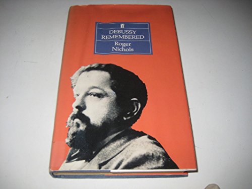 Debussy Remembered