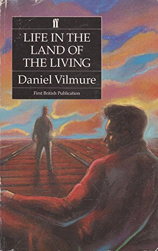 Life in the Land of the Living