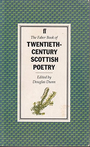 The Faber Book of 20th Century Scottish Poetry