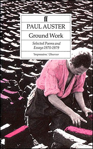 Ground Work: Selected Poems & Essays 197
