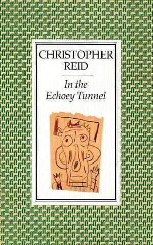 In the Echoey Tunnel