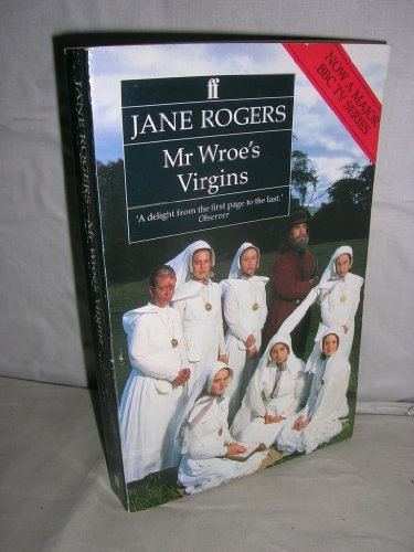 Mr. Wroe's Virgins