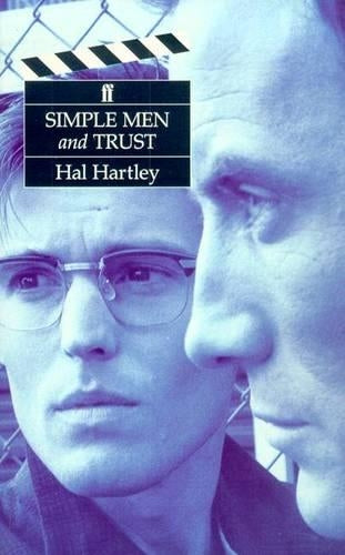 Simple Men and Trust