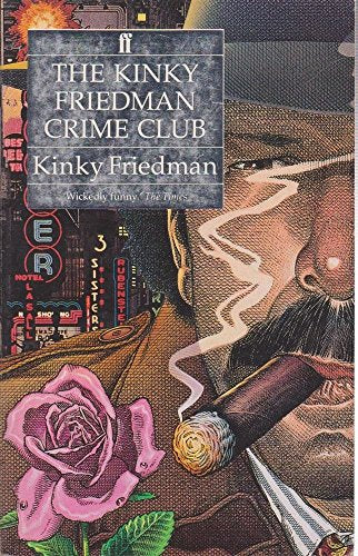 The Kinky Friedman Crime Club