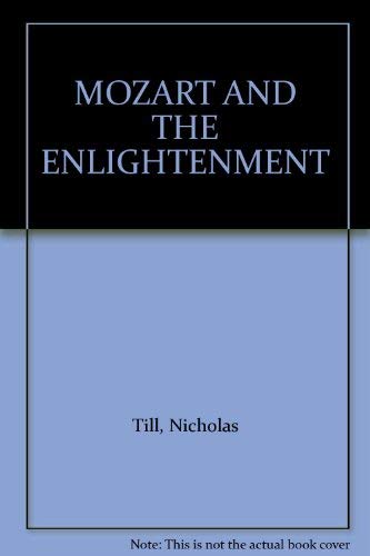 Mozart & the Enlightenment: Truth Virtue