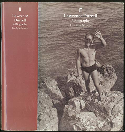 Lawrence Durrell: a Biography
