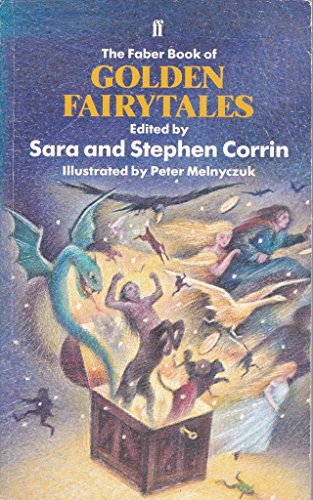 Faber Book of Golden Fairytales