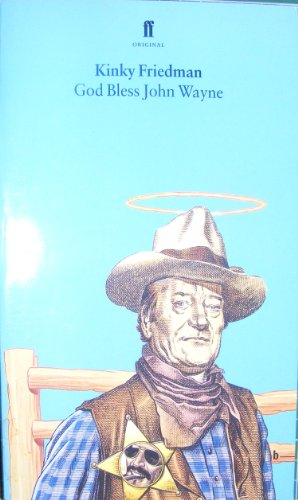 God Bless John Wayne
