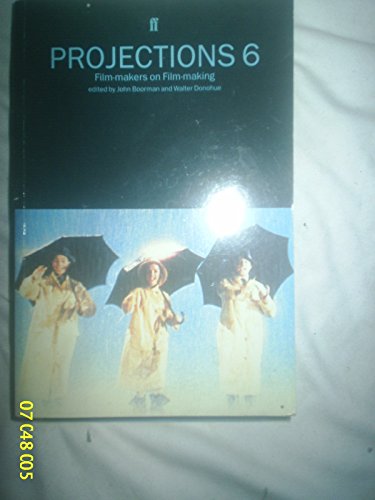 Projections 6: Film Makers on Film Makin