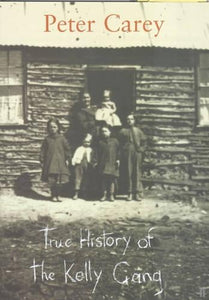 True History of the Kelly Gang 