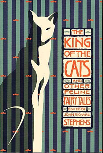 The King of the Cats & Other Feline Fair