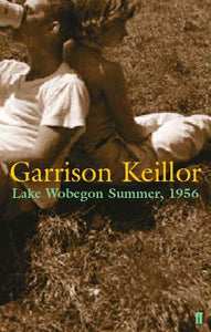 Lake Wobegon Summer 1956 