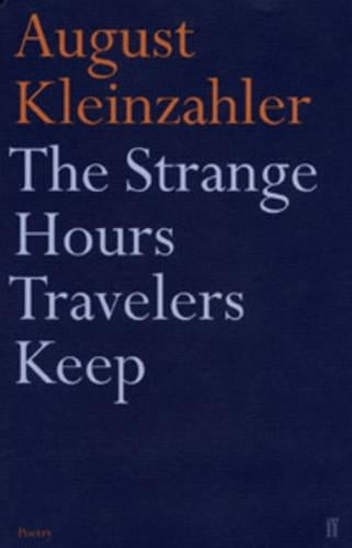 Strange Hours Travellers Keep