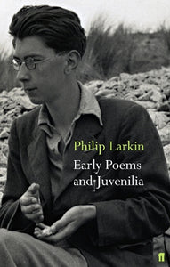 Early Poems and Juvenilia 