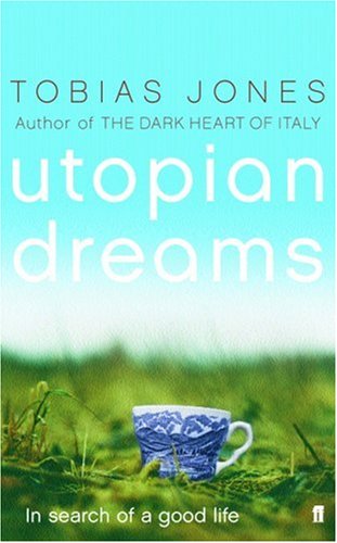 Utopian Dreams