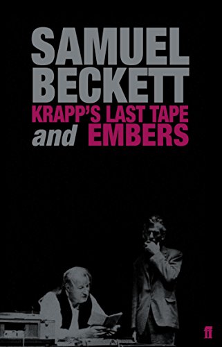 Krapp'S Last Tape and Embers