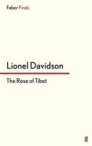 The Rose of Tibet 
