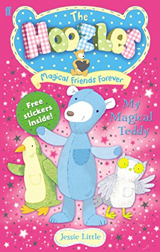 The Hoozles Book 1: My Magical Teddy