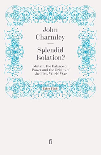 Splendid Isolation?