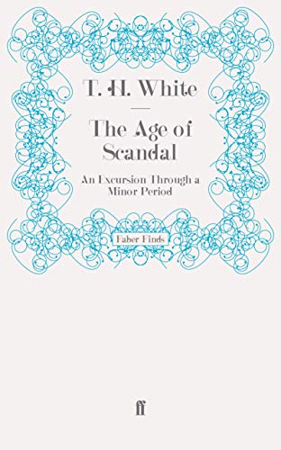 The Age of Scandal