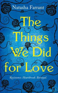 The Things We Did for Love 