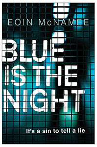 Blue is the Night 