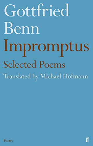 Gottfried Benn - Impromptus