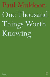 One Thousand Things Worth Knowing 