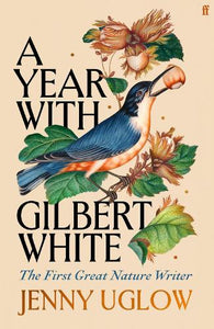 A Year with Gilbert White 