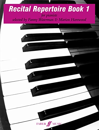 Recital Repertoire Book 1: for pianists