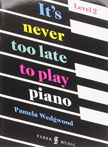It's Never Too Late to Play Piano