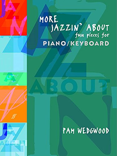 More Jazzin' About