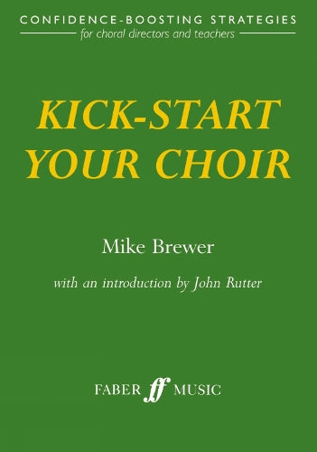 Kick-Start Your Choir