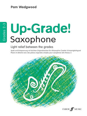 Up-Grade! Alto Saxophone Grades 2-3