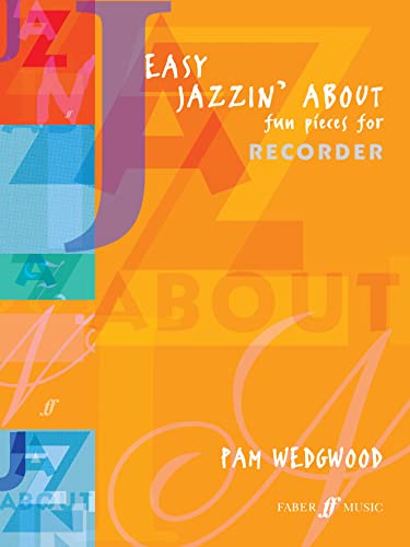 Easy Jazzin' About (Recorder)