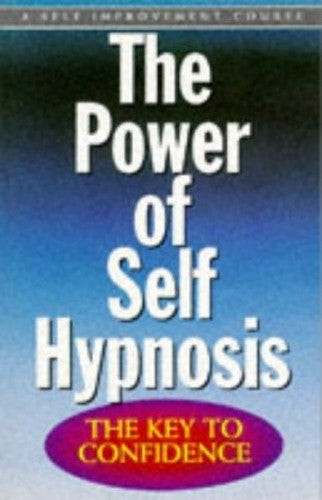 The Power of Self-hypnosis